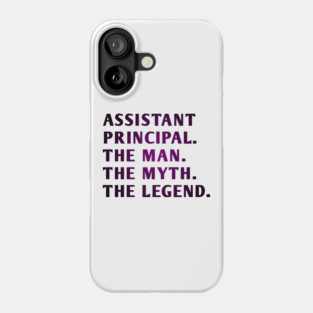 Assistant Principal Phone Case