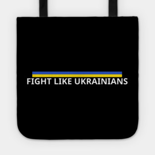 Fight-Like-Ukrainians Tote