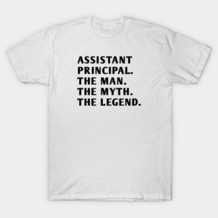 Assistant Principal T-Shirt