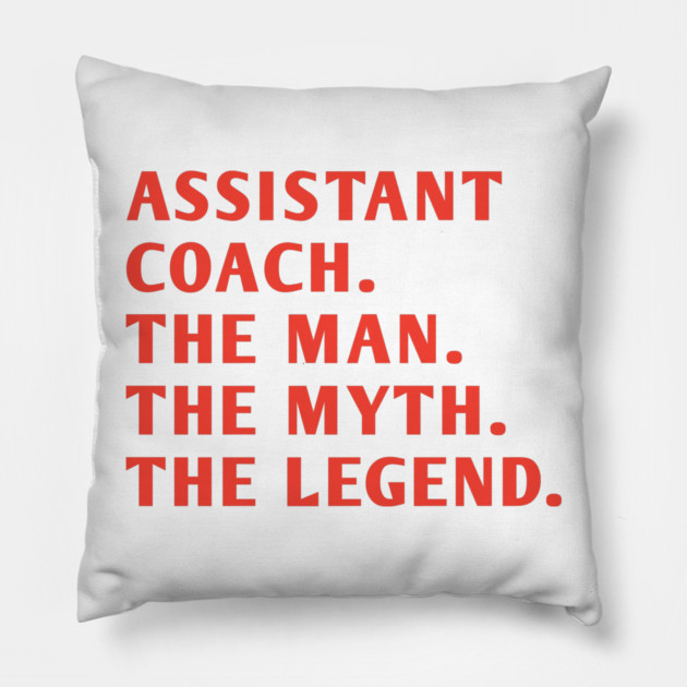 Assistant Coach Pillow by BlackMeme94