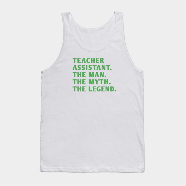 Teacher Assistant Tank Top by BlackMeme94