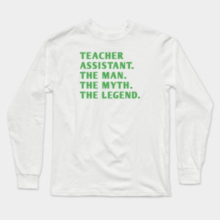 Teacher Assistant Long Sleeve T-Shirt