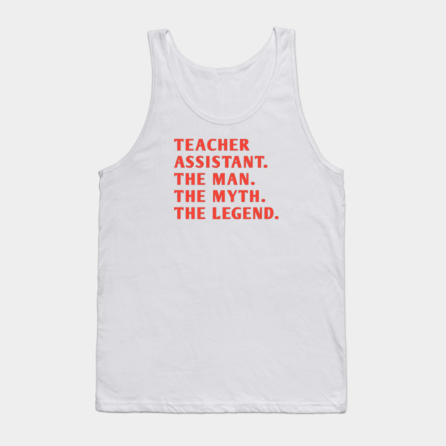 Teacher Assistant Tank Top by BlackMeme94