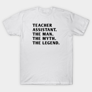 Teacher Assistant T-Shirt