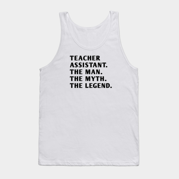 Teacher Assistant Tank Top by BlackMeme94