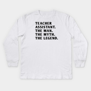 Teacher Assistant Kids Long Sleeve T-Shirt