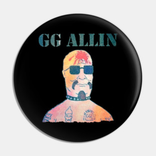 Gg Allin Pin