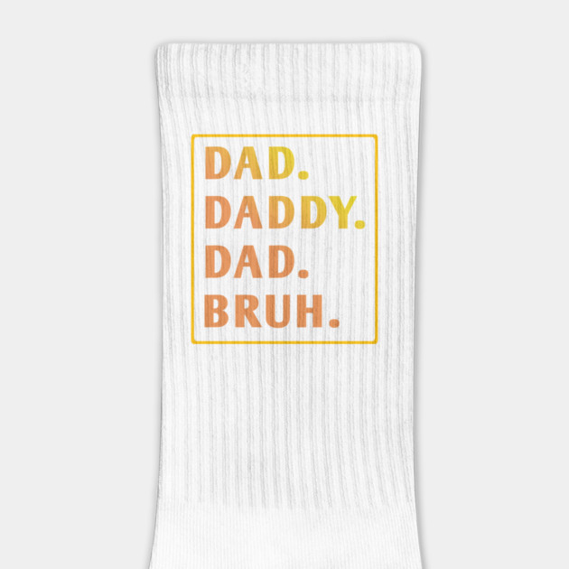 dad daddy dad bruh by BlackMeme94