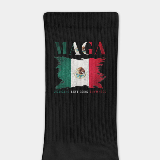 Mexicans-Ain't-Going-Anywhere by BlackMeme94