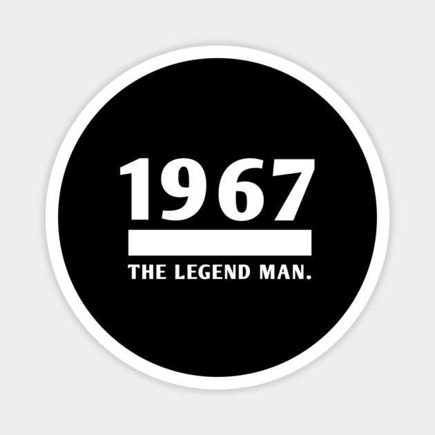 1967 birthday Magnet by BlackMeme94