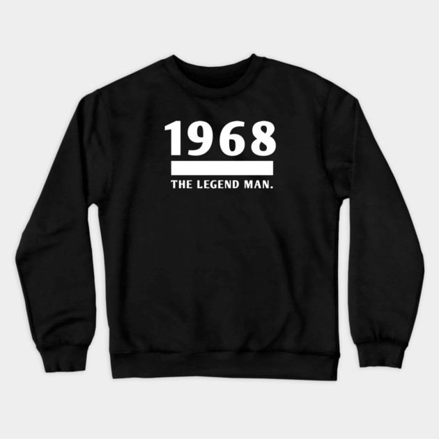 1968 birthday Crewneck Sweatshirt by BlackMeme94