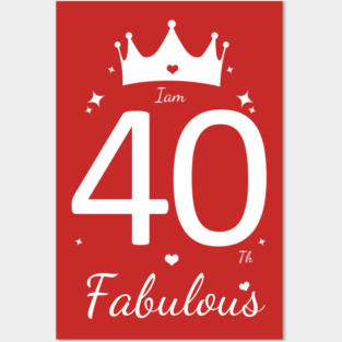 40th birthday Posters and Art