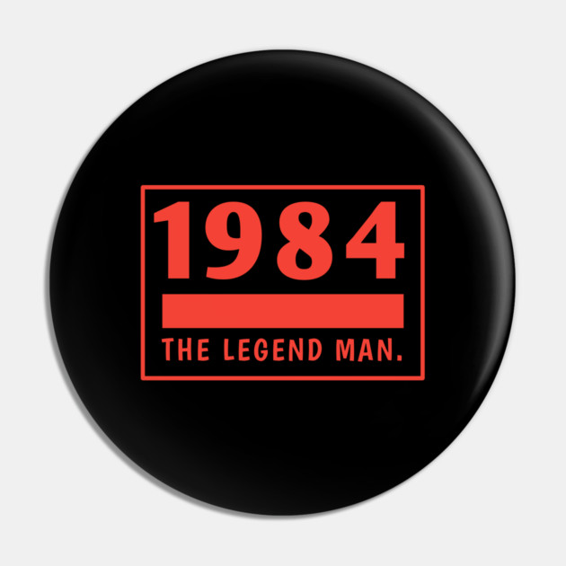 1984 birthday Pin by BlackMeme94
