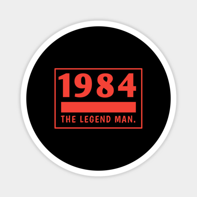 1984 birthday Magnet by BlackMeme94