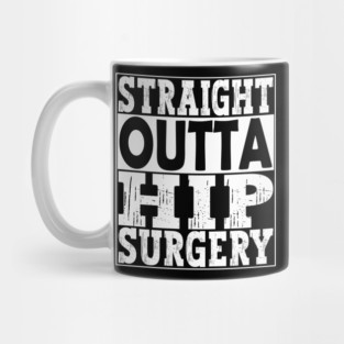 Hip Surgery Mug