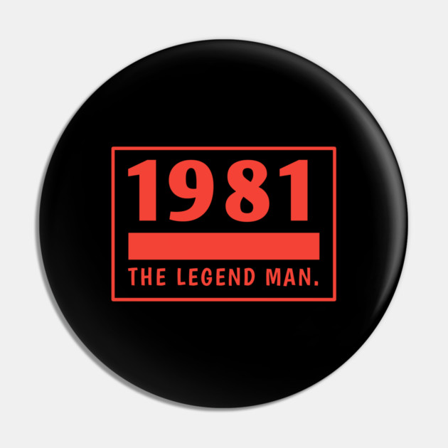 1981 birthday Pin by BlackMeme94