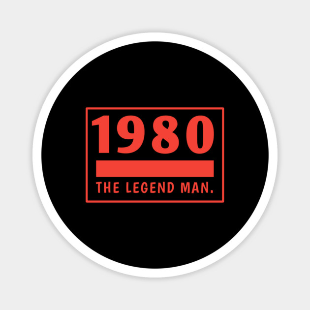 1980 birthday Magnet by BlackMeme94