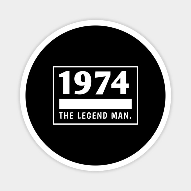 1974 birthday Magnet by BlackMeme94