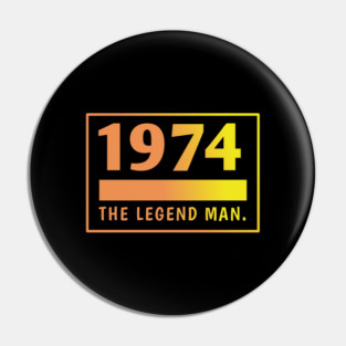 1974 birthday Pin
