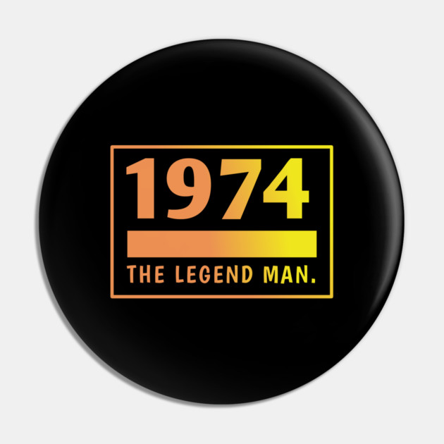1974 birthday Pin by BlackMeme94