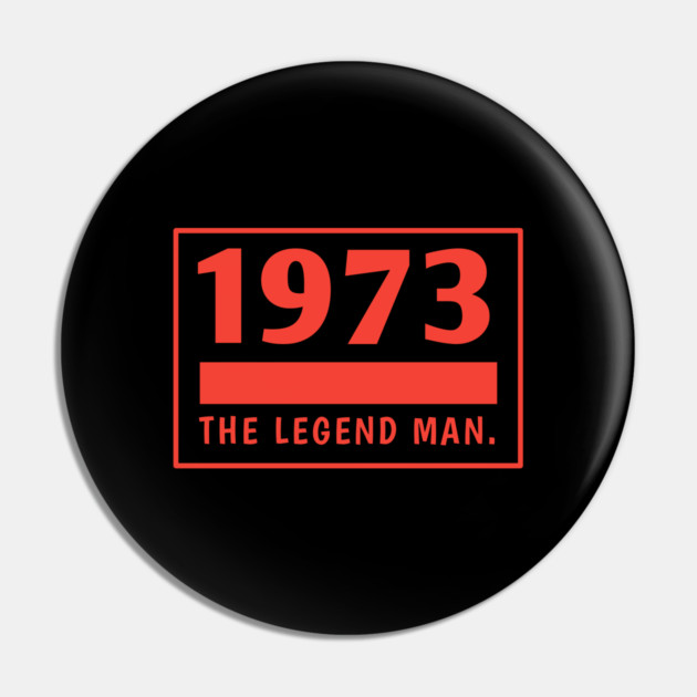 1973 birthday Pin by BlackMeme94