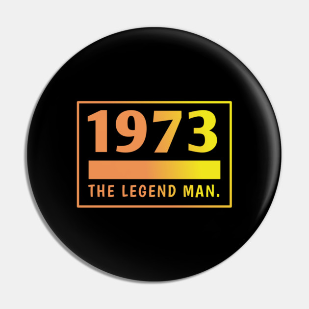 1973 birthday Pin by BlackMeme94