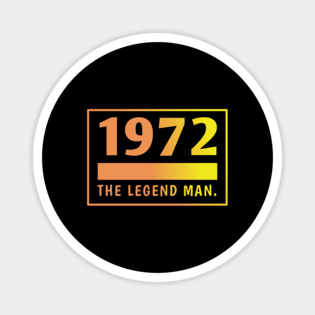 1972 birthday Magnet by BlackMeme94