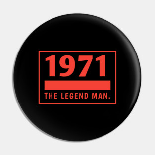 1971 birthday Pin