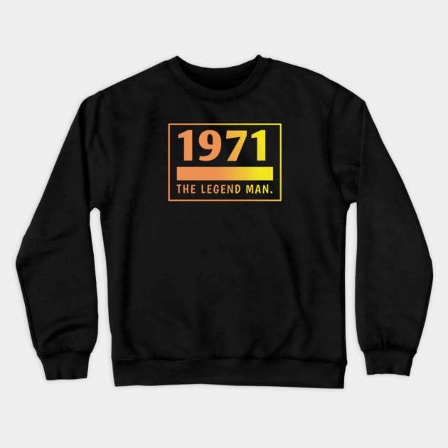 1971 birthday Crewneck Sweatshirt by BlackMeme94