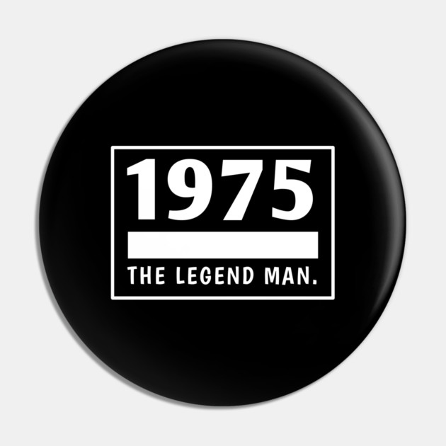 1975 birthday Pin by BlackMeme94