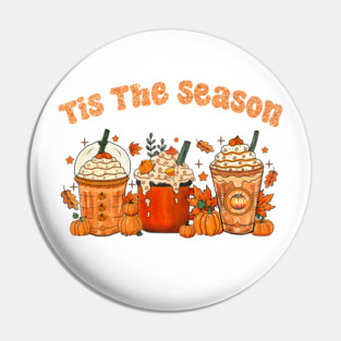 Tis The Season Latte Pumpkin Spice Leaf Fall Thanksgiving Pin