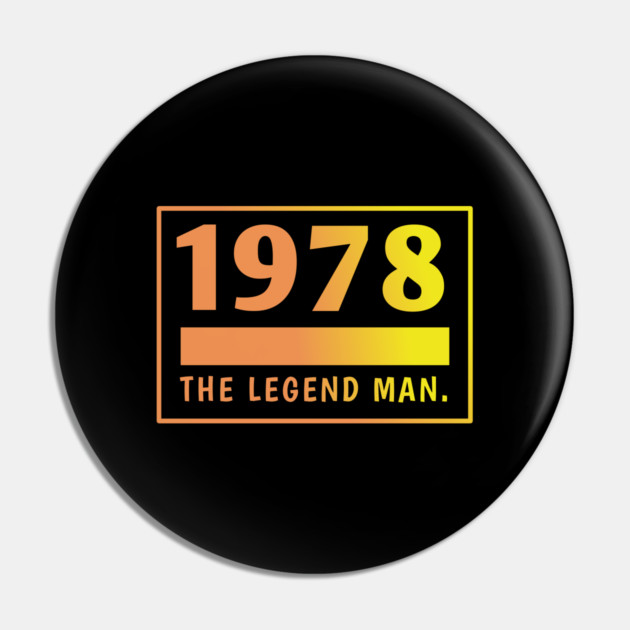 1978 birthday Pin by BlackMeme94