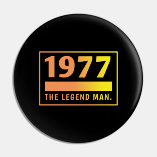1977 birthday Pin