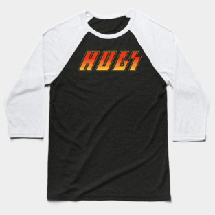 Hugs Baseball T-Shirt