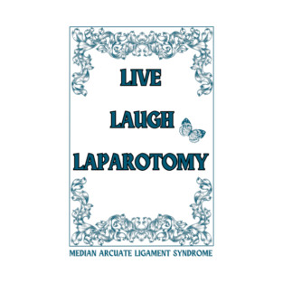 Life Laugh Laparotomy (Framed) T-Shirt