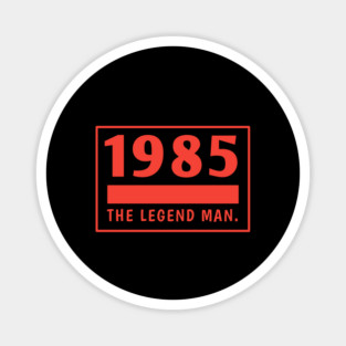 1985 birthday Magnet