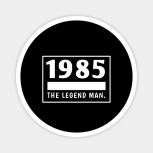 1985 birthday Magnet