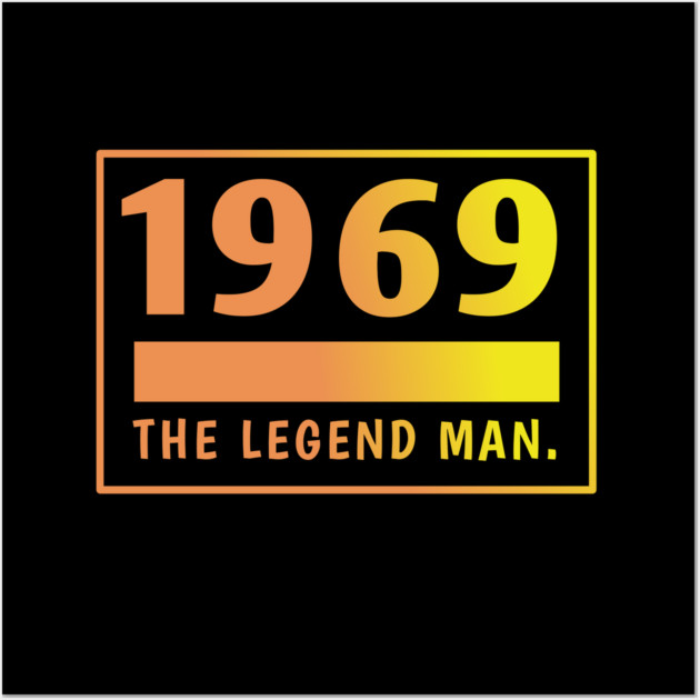 1969 birthday Wall Art by BlackMeme94
