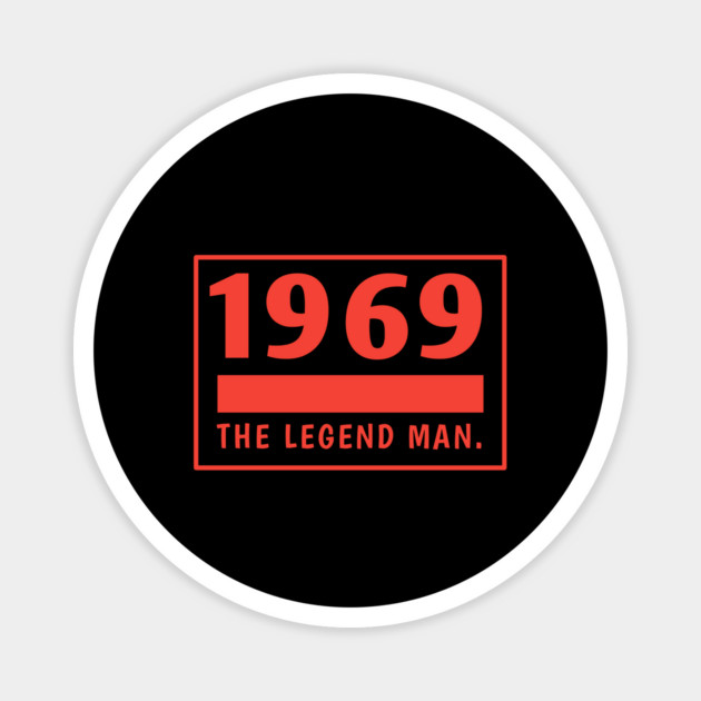 1969 birthday Magnet by BlackMeme94