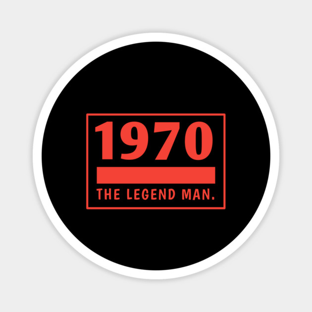1970 birthday Magnet by BlackMeme94