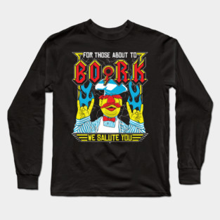 Swedish Chef For Those About to BORK Long Sleeve T-Shirt