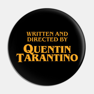 Quentin Tarantino Pin