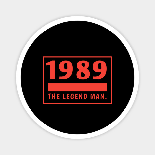 1989 birthday Magnet by BlackMeme94