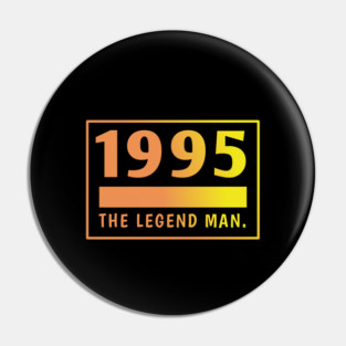 1995 birthday Pin