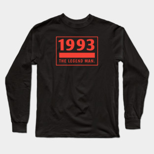1993 birthday Long Sleeve T-Shirt