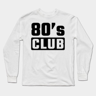 80th birthday Long Sleeve T-Shirt