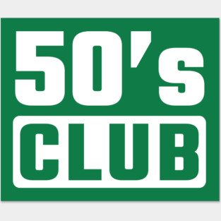 50th birthday Posters and Art