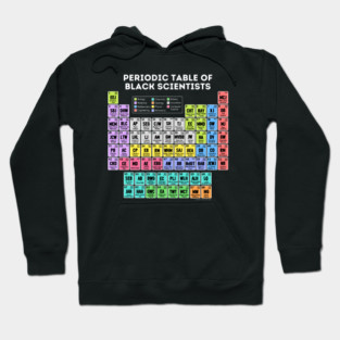 Periodic Table of Black Scientists (Dark) Hoodie