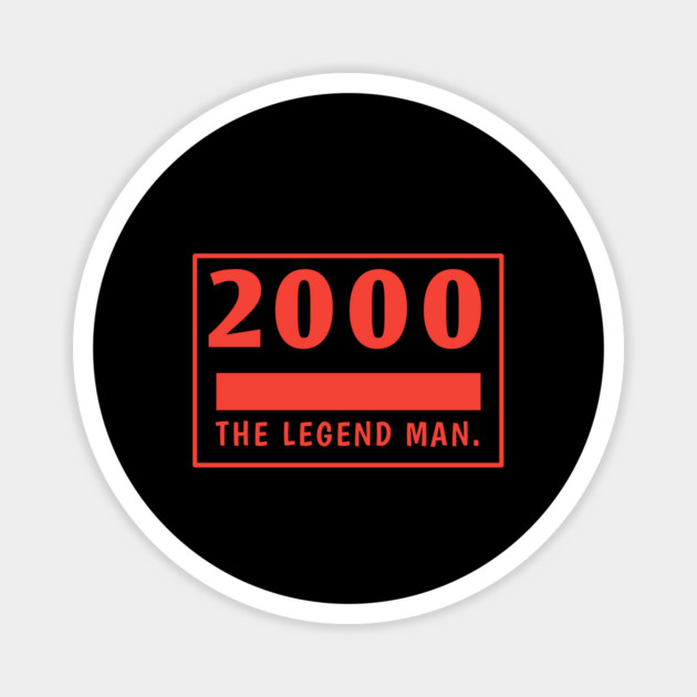 2000 birthday Magnet by BlackMeme94