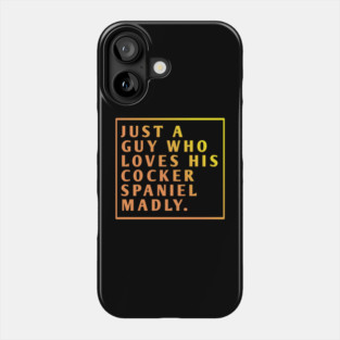 Cocker Spaniel Phone Case